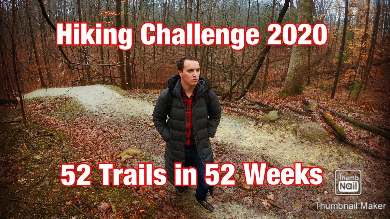 52 Hiking Trails In 52 Weeks Challenge – Trail 1