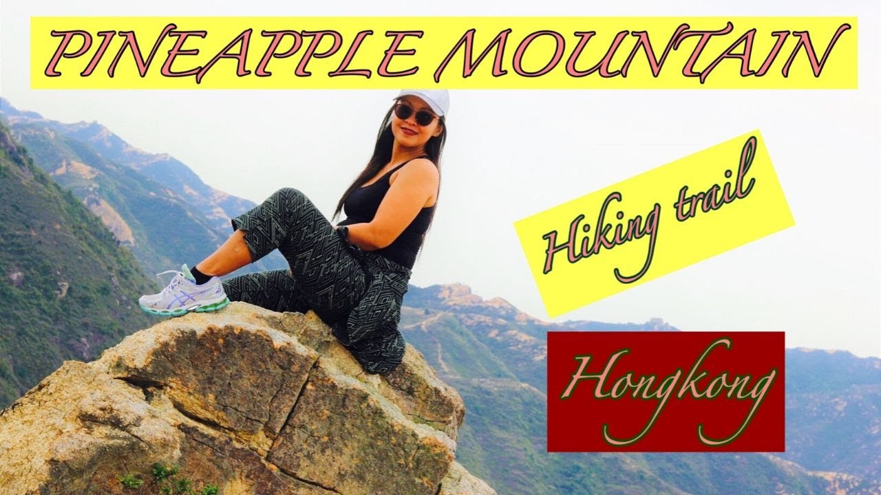 PINEAPPLE MOUNTAINHIKING TRAIL IN HONGKONG SIU HONG EXIT C3 LEUNG KING TSUEN MUNVhandzkyVlog