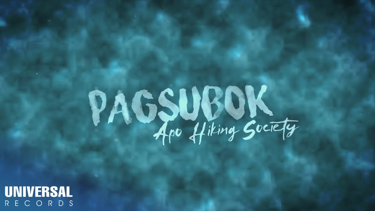 APO Hiking Society – Pagsubok Lyric Video